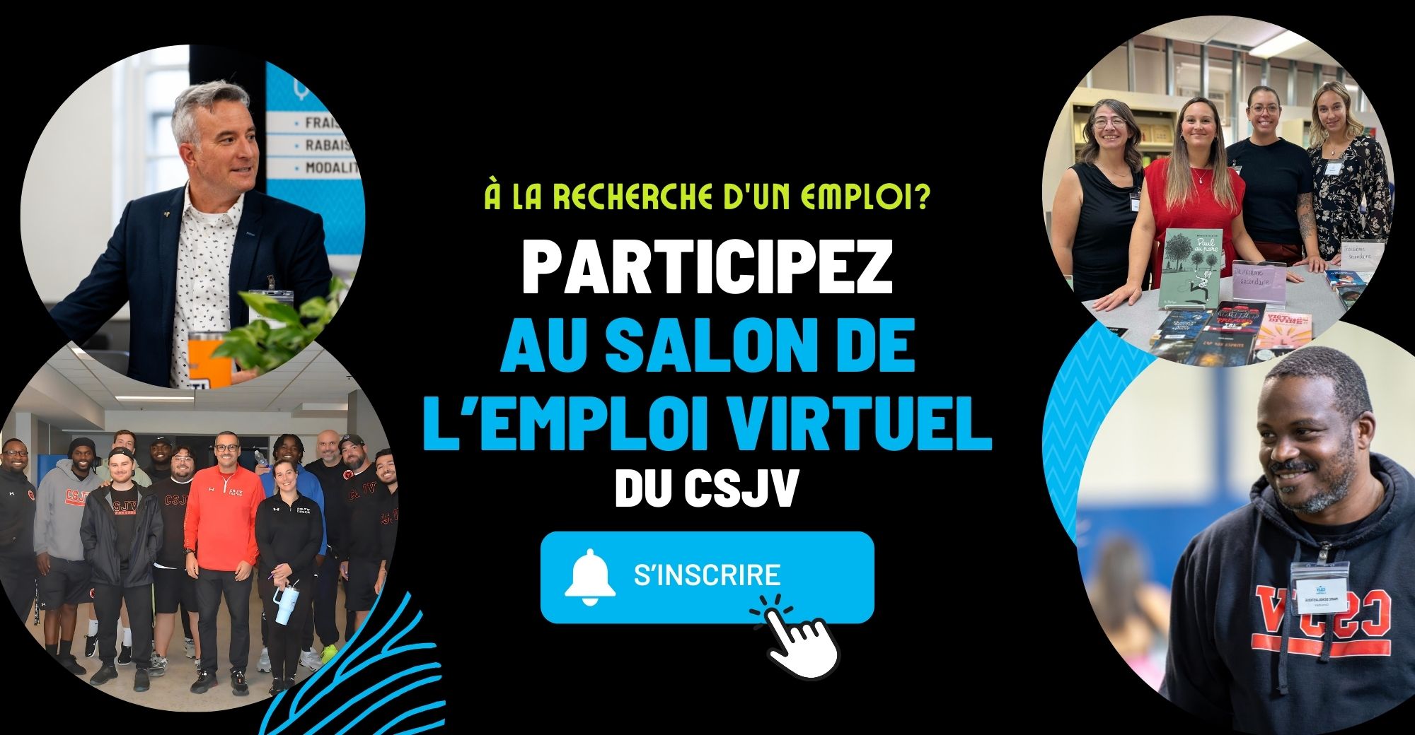 S'inscrire au Salon de l'emploi virtuel du CSJV